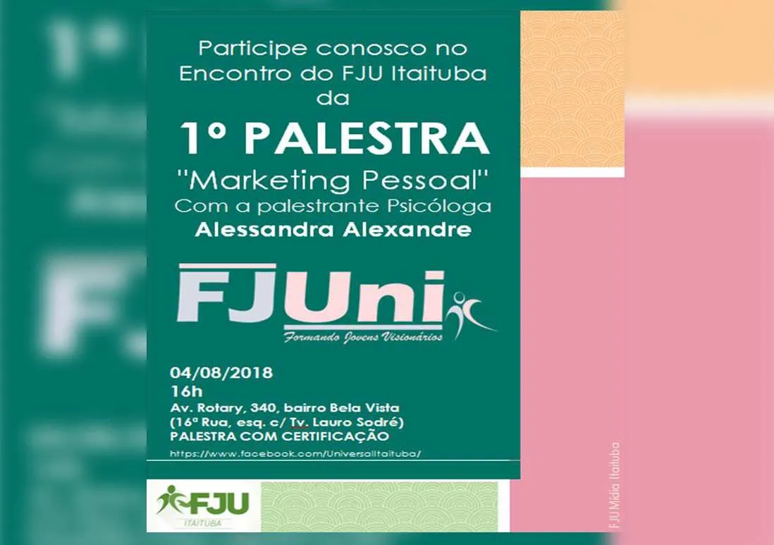 Primeira Palestra de Marketing Pessoal da FJUni.